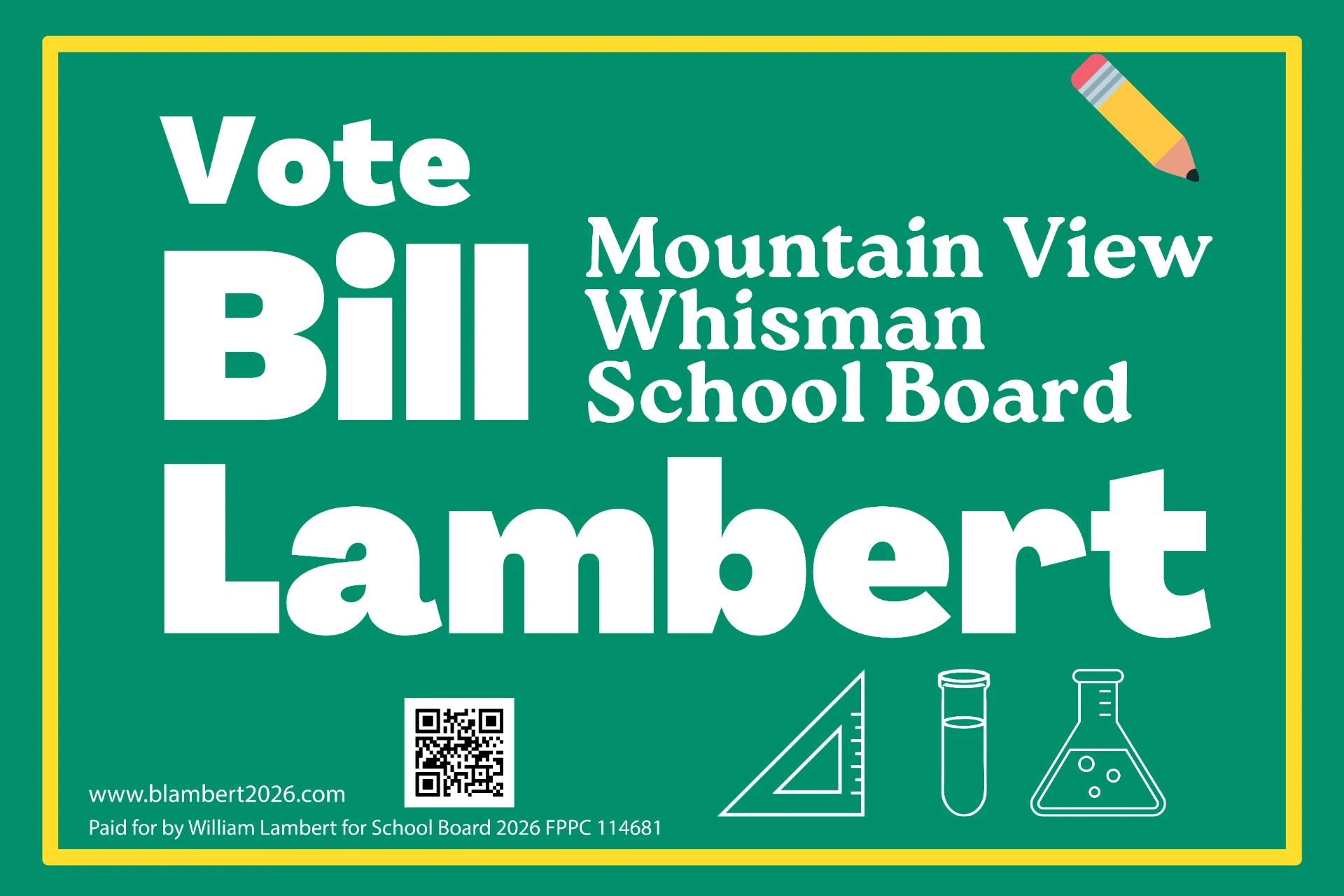 Bill Lambert campaign lawn sign